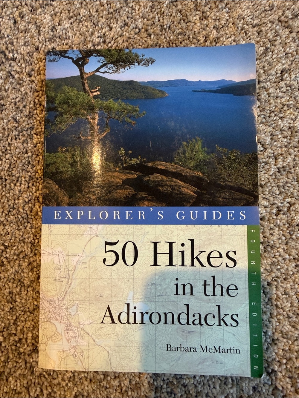50 Hikes in the Adirondacks - Explorers Guides By Barbara McMartin